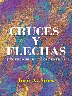 cover image of Cruces Y Flechas